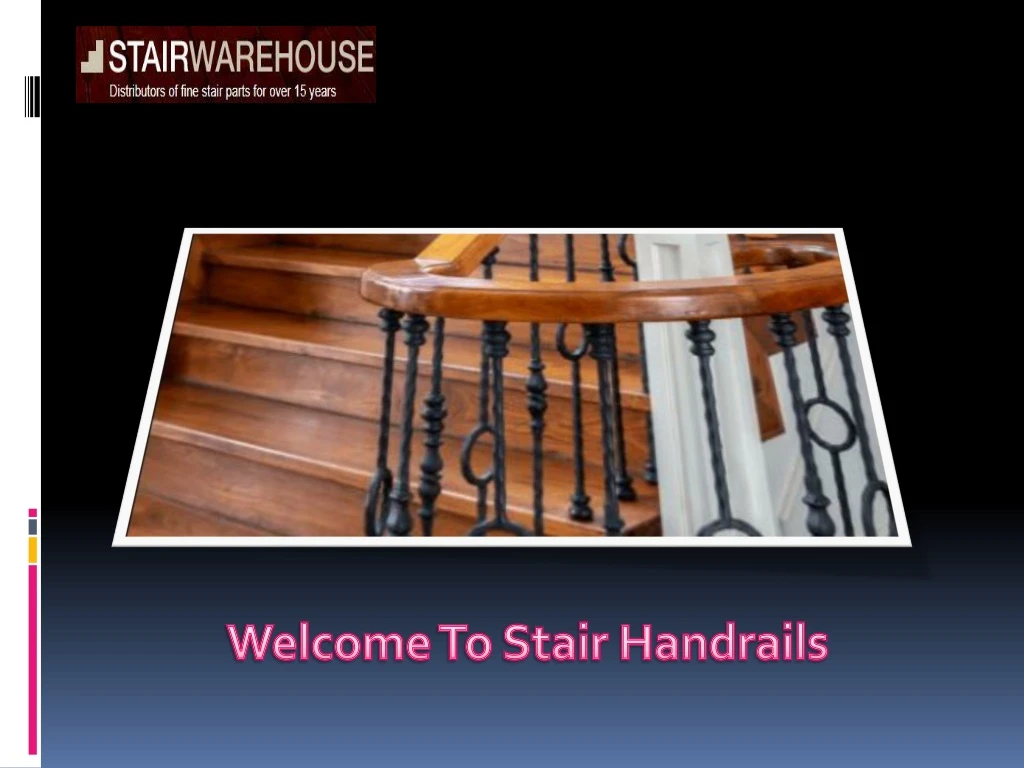 welcome to stair handrails