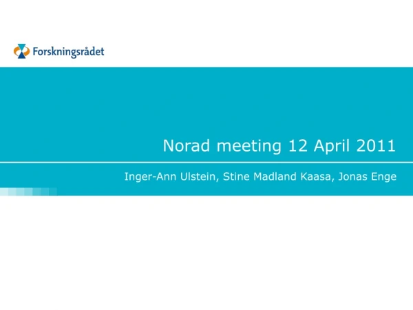 Norad meeting 12 April 2011