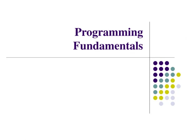 Programming     Fundamentals