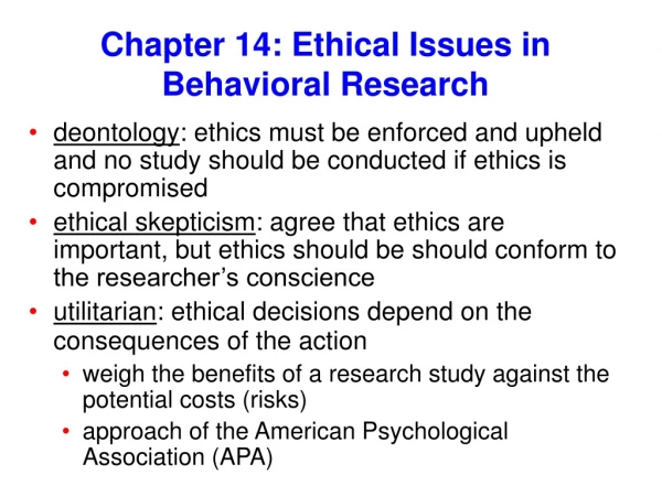 Chapter 14: Ethical Issues in Behavioral Research