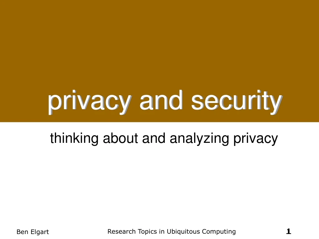 privacy and security thinking about and analyzing privacy