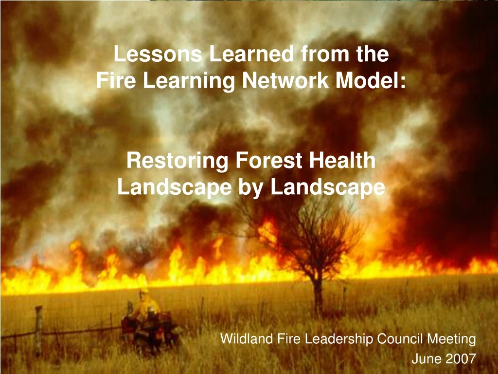 lessons learned from the fire learning network