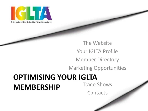 Optimising  your IGLTA membership