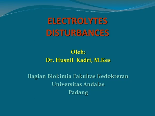 ELECTROLYTES  DISTURBANCES