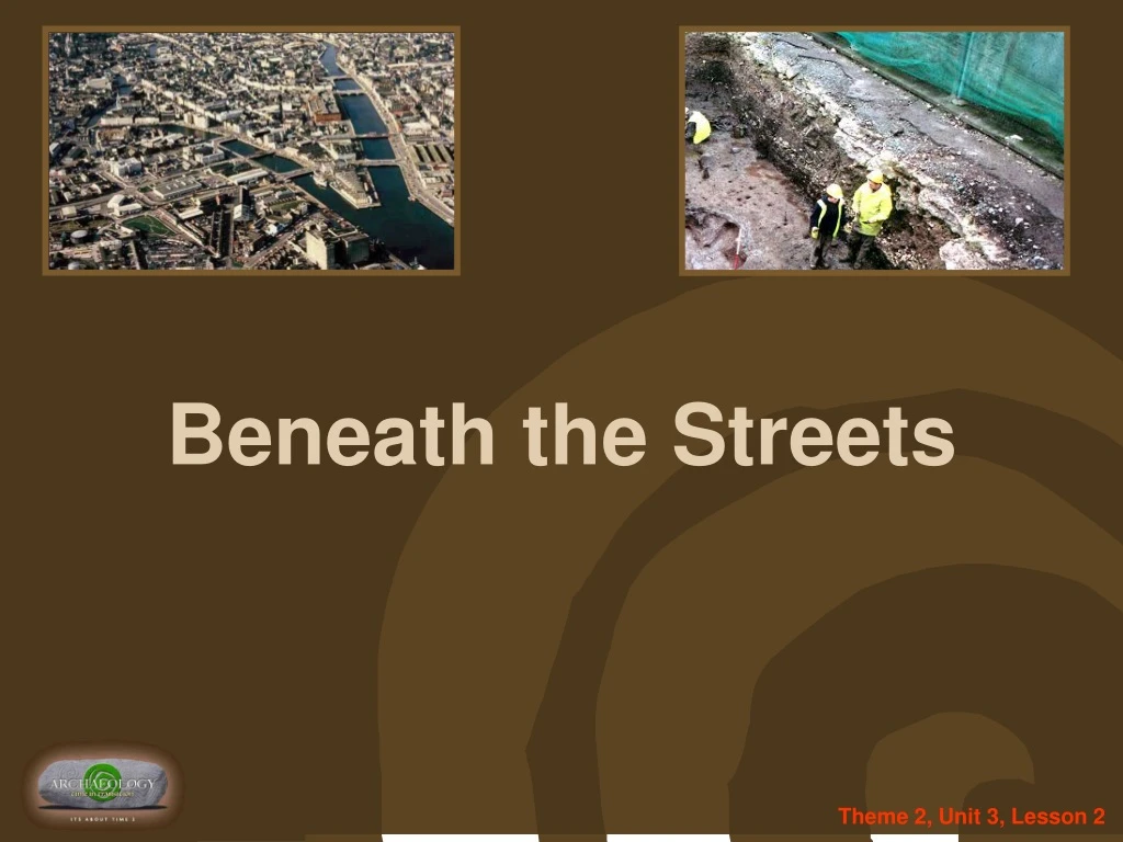 beneath the streets