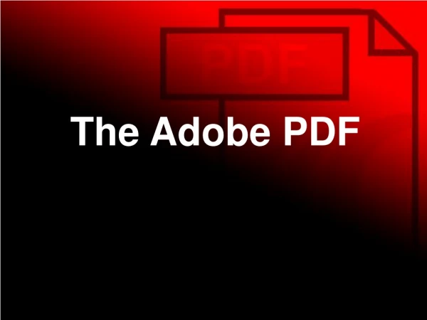 The Adobe PDF