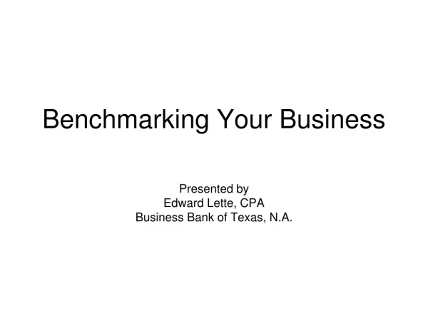 Benchmarking Your Business