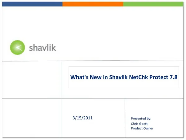 Whats New in Shavlik NetChk Protect 7.8