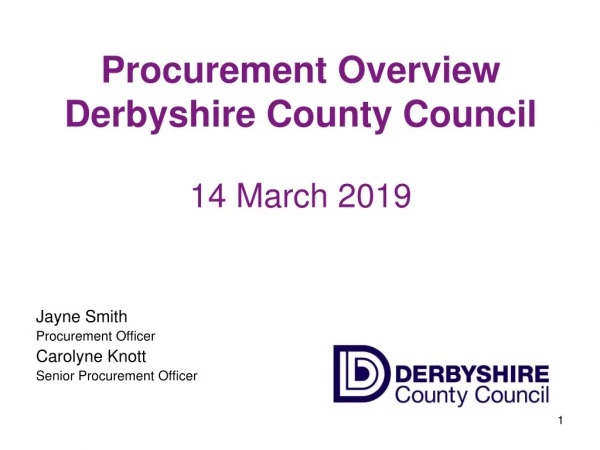 Procurement Overview Derbyshire County Council 14 March 2019