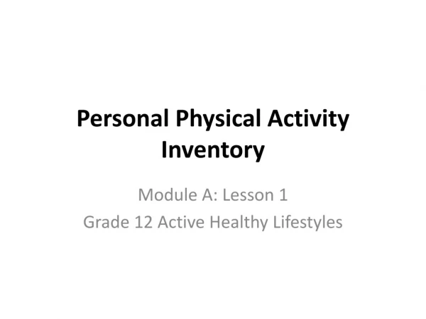Personal Physical Activity Inventory