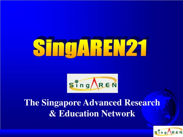 The Singapore Advanced Research  &amp; Education Network