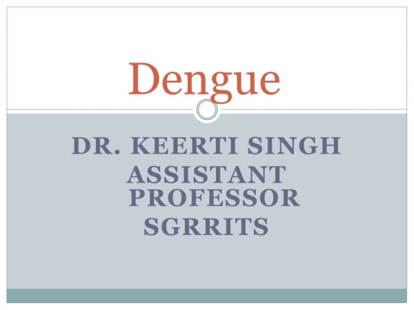 Dengue