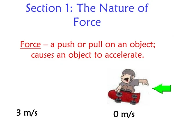 Section 1: The Nature of Force