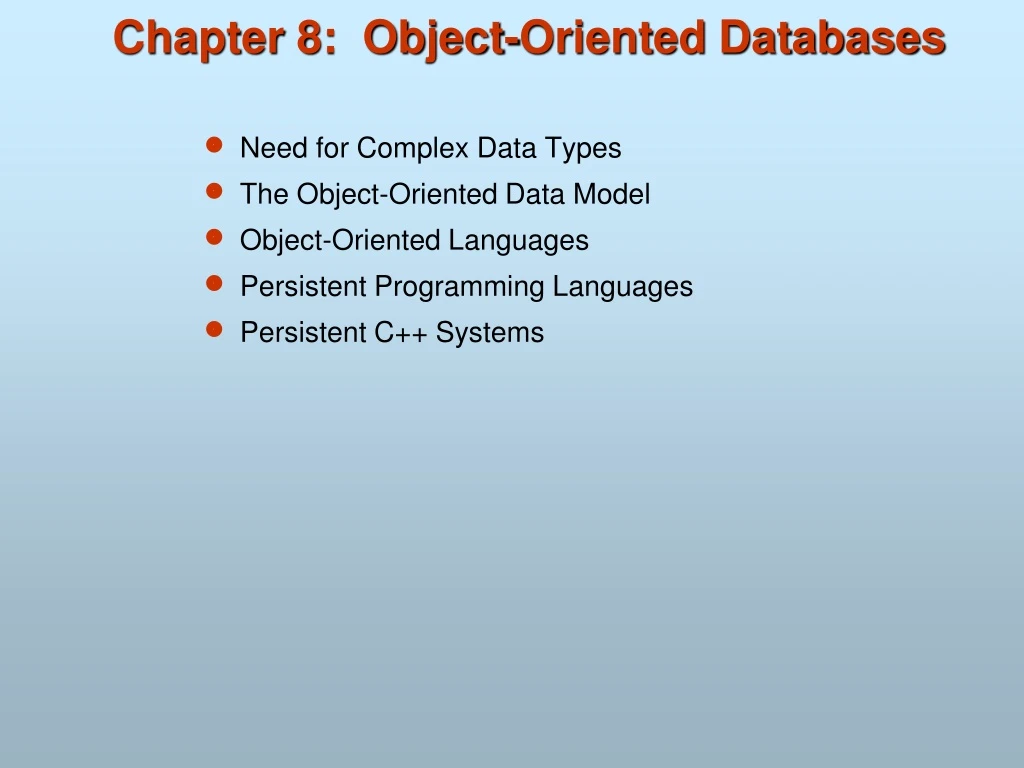 chapter 8 object oriented databases