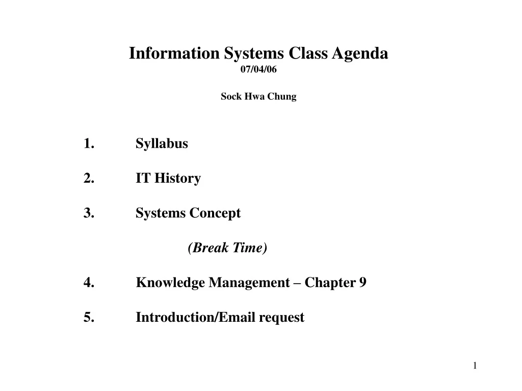 information systems class agenda 07 04 06 sock