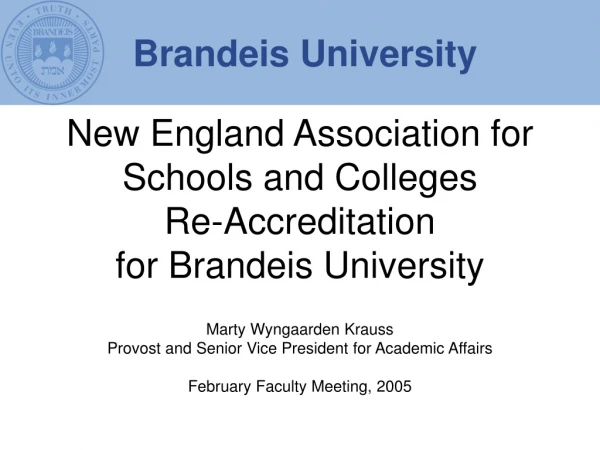New England Association for Schools and Colleges Re-Accreditation for Brandeis University