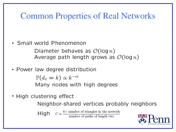 Common Properties of Real Networks
