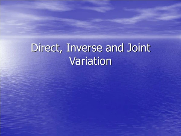 Direct, Inverse and Joint Variation