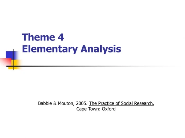 Theme 4 Elementary Analysis