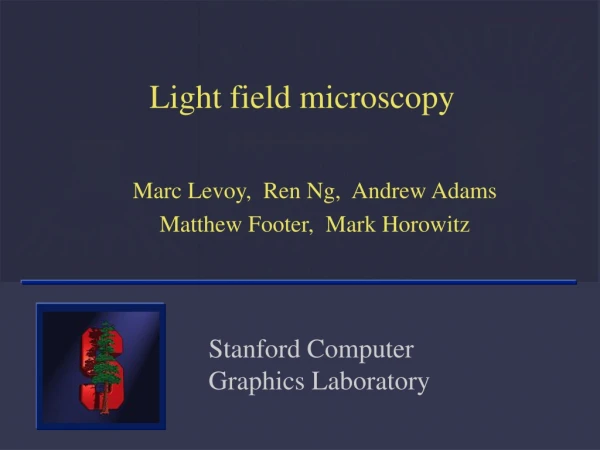 Light field microscopy