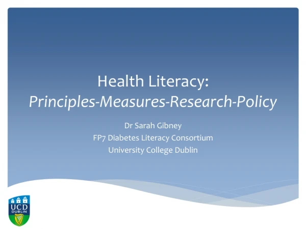Health Literacy:  Principles-Measures-Research-Policy