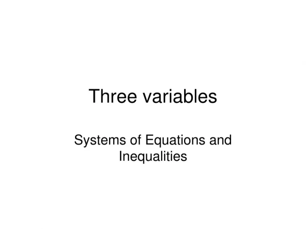 Three variables