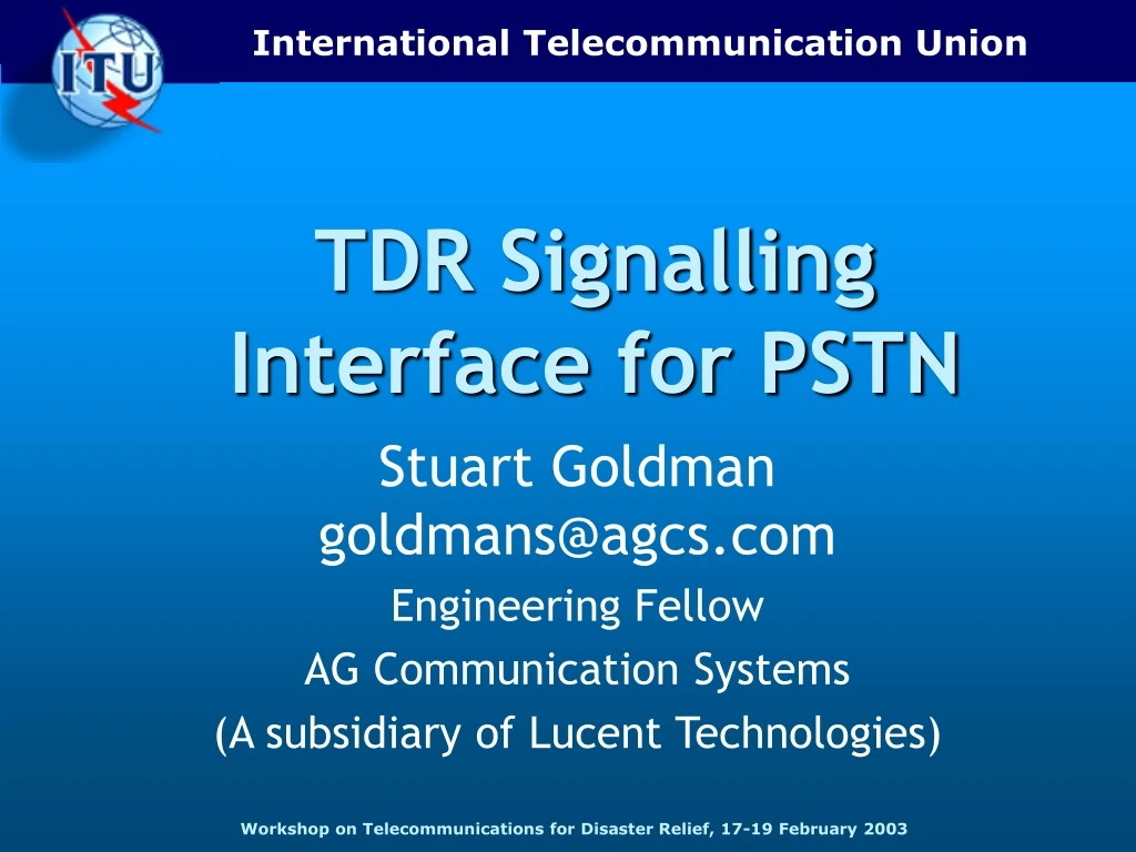 tdr signalling interface for pstn