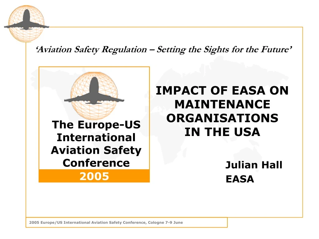 impact of easa on maintenance organisations in the usa