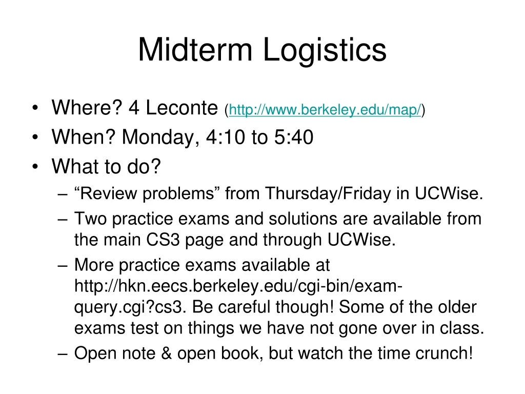 midterm logistics