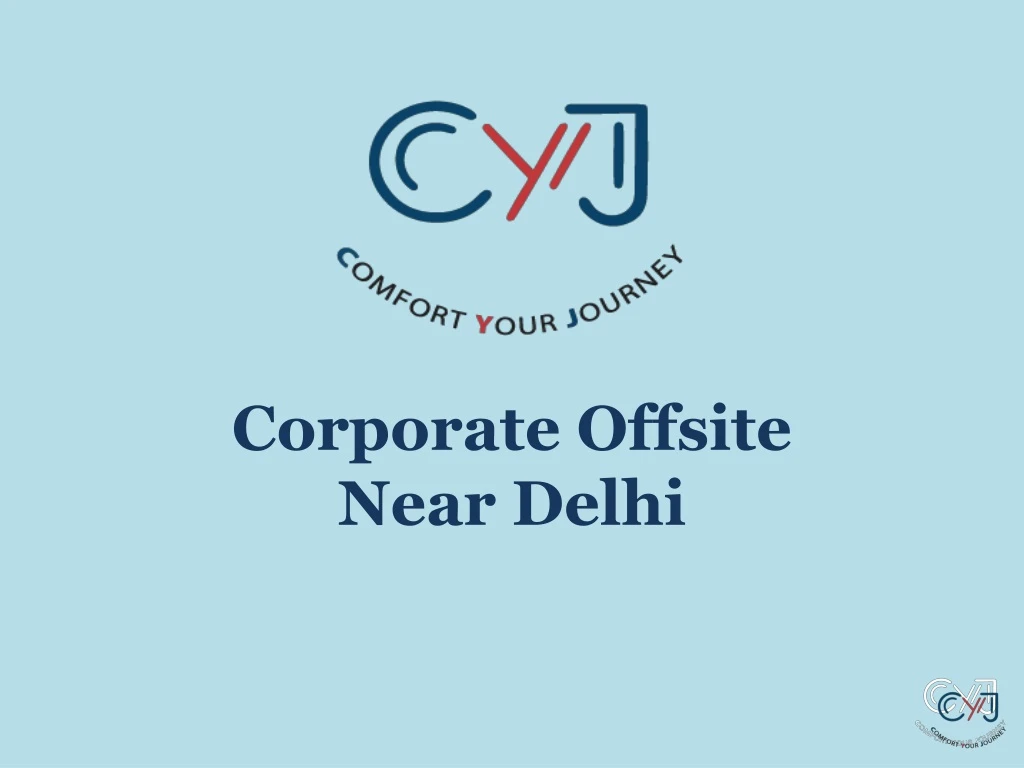 corporate offsite near delhi