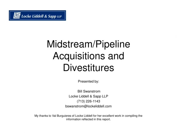 Midstream/Pipeline  Acquisitions and Divestitures