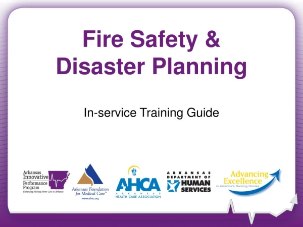 Fire Safety &amp;  Disaster Planning