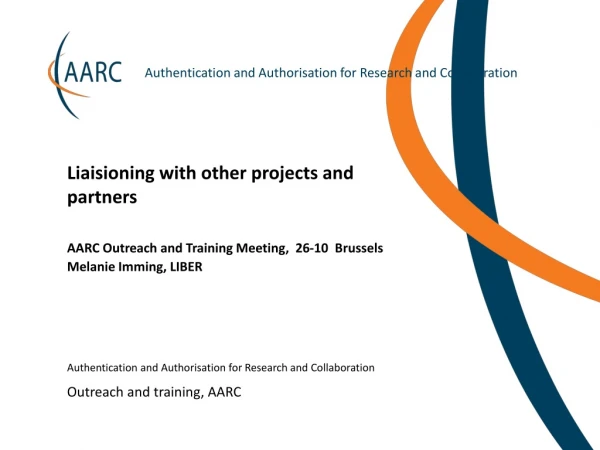 AARC Outreach and  Training Meeting,  26-10  Brussels Melanie Imming, LIBER