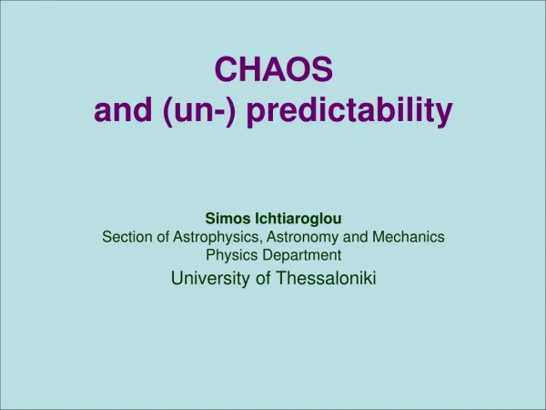 CHAOS Sensitivity in very small variations of the initial state