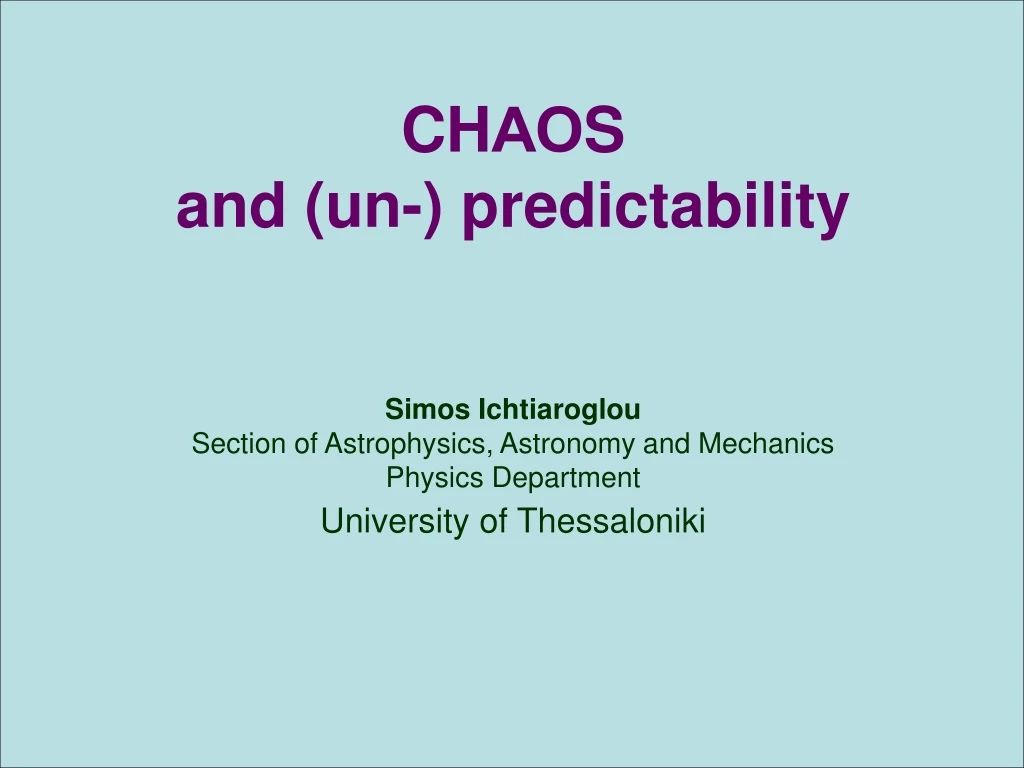 ch s and un predictability simos ichtiaroglou