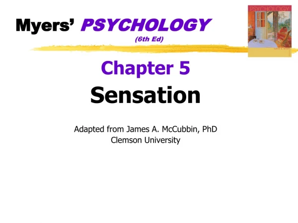 Myers’  PSYCHOLOGY 				(6th Ed)