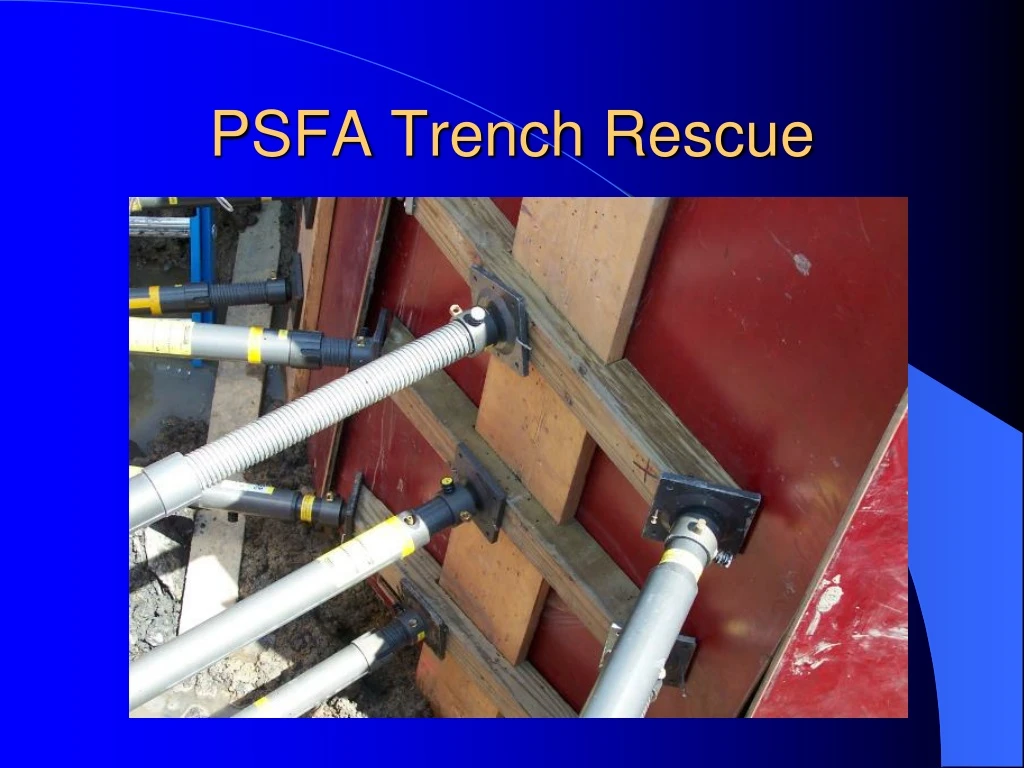 psfa trench rescue