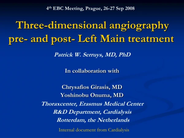 Three-dimensional angiography pre- and post- Left Main treatment