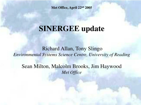 SINERGEE update Richard Allan, Tony Slingo