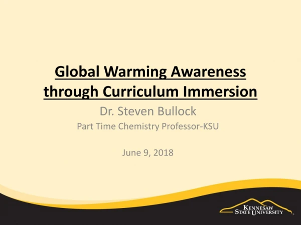 Global Warming Awareness through Curriculum Immersion