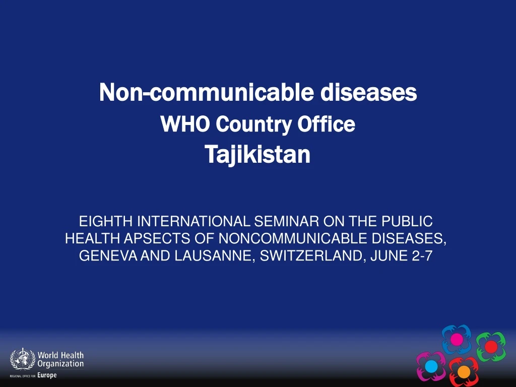 non communicable diseases who country office tajikistan