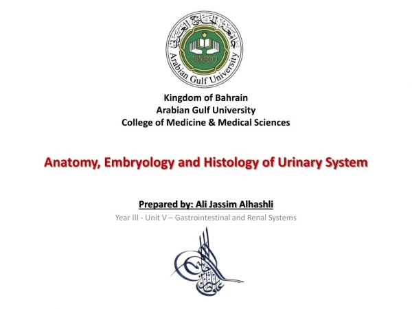 Kingdom of Bahrain Arabian Gulf University College of Medicine &amp; Medical Sciences