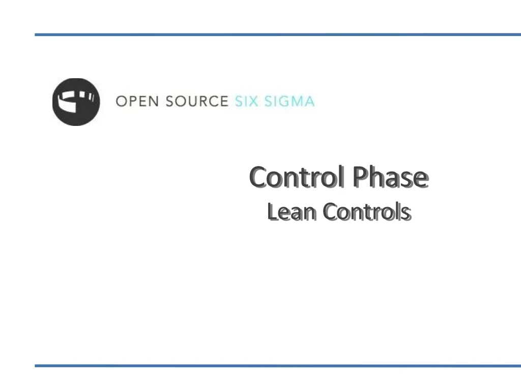 control phase lean controls