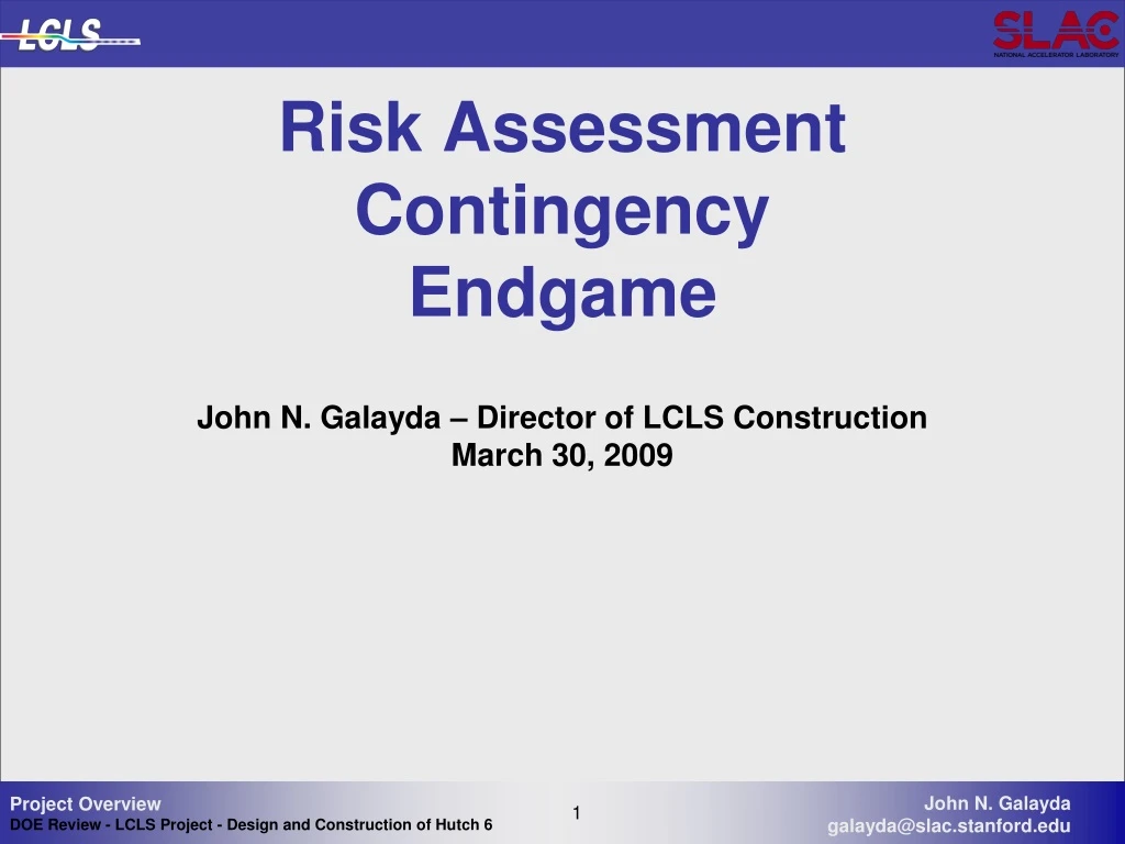 risk assessment contingency endgame