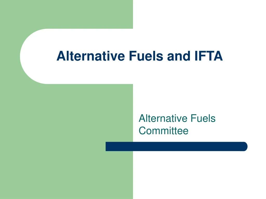 alternative fuels and ifta