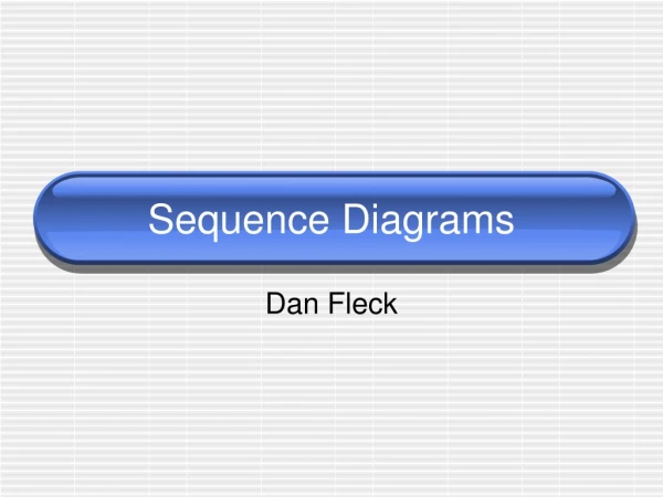 Sequence Diagrams