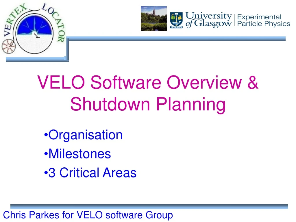 velo software overview shutdown planning