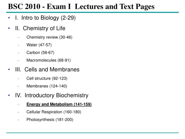 BSC 2010 - Exam I  Lectures and Text Pages