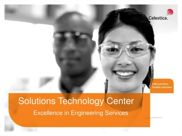 Solutions Technology Center Excellence in Engineering Services