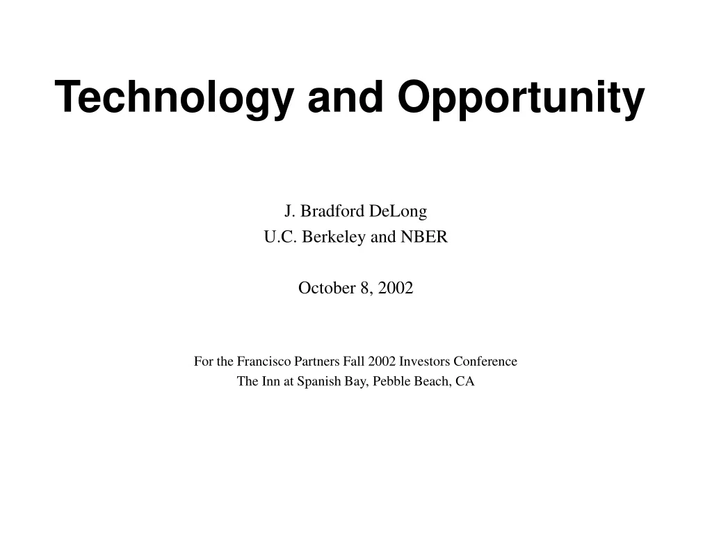 technology and opportunity
